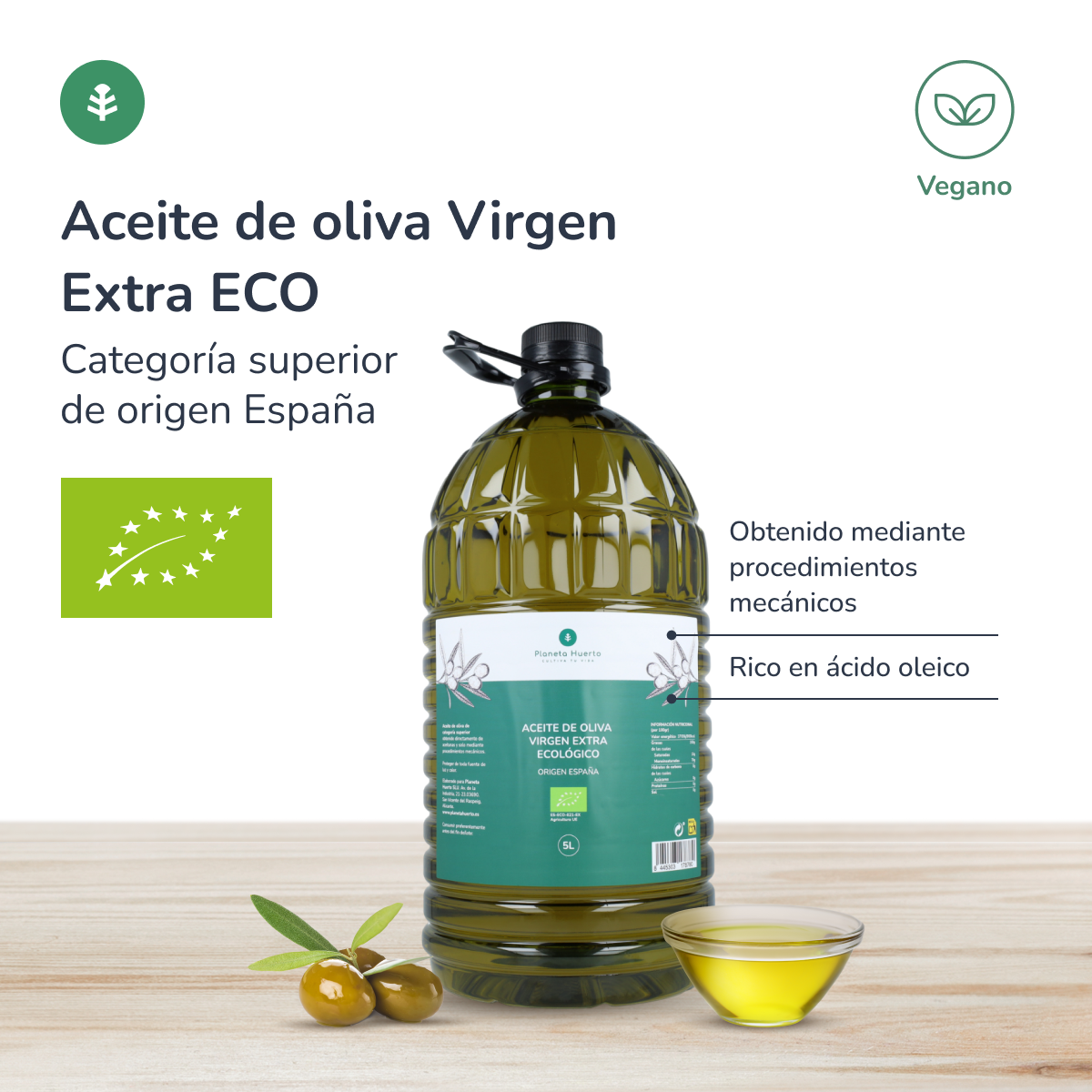 Aceite de oliva Virgen Extra ECO Planeta Huerto 5 L