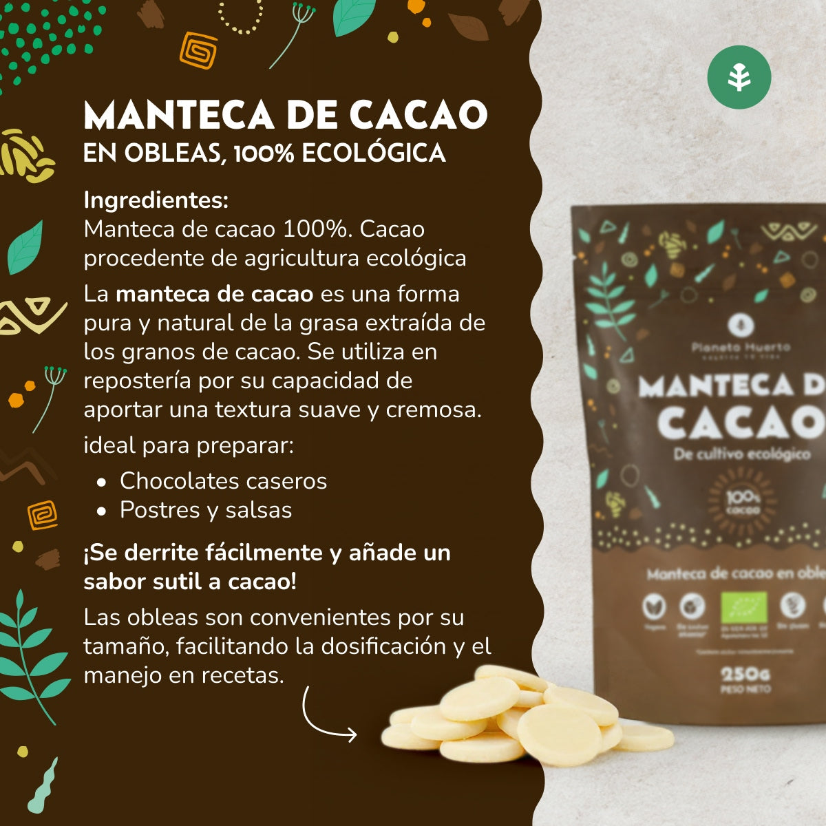 Manteca de cacao en obleas ECO Planeta Huerto 250 g