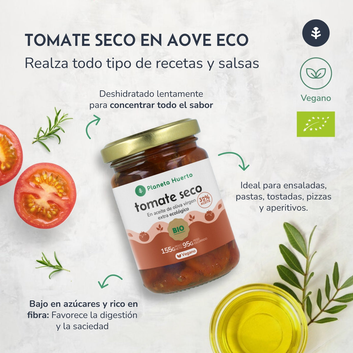 Tomate seco en aceite de oliva virgen extra ECO Planeta Huerto 155 g