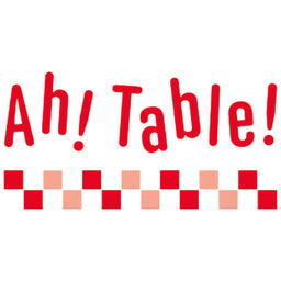 Ah Table!