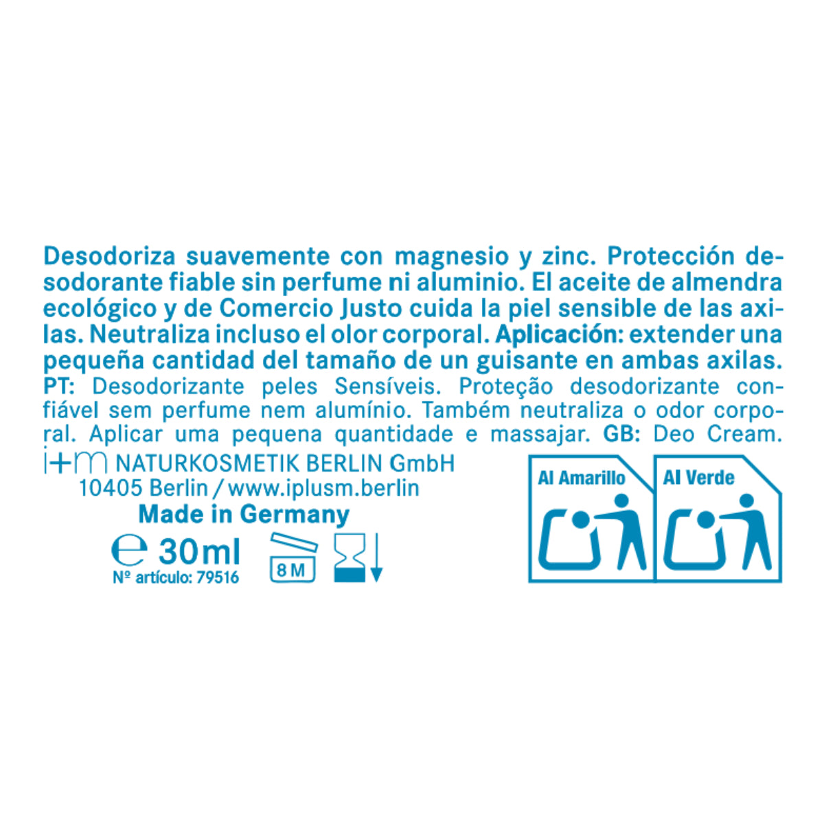 Desodorante en crema pieles sensibles Sin soda Sin fragancia I+M 30ml