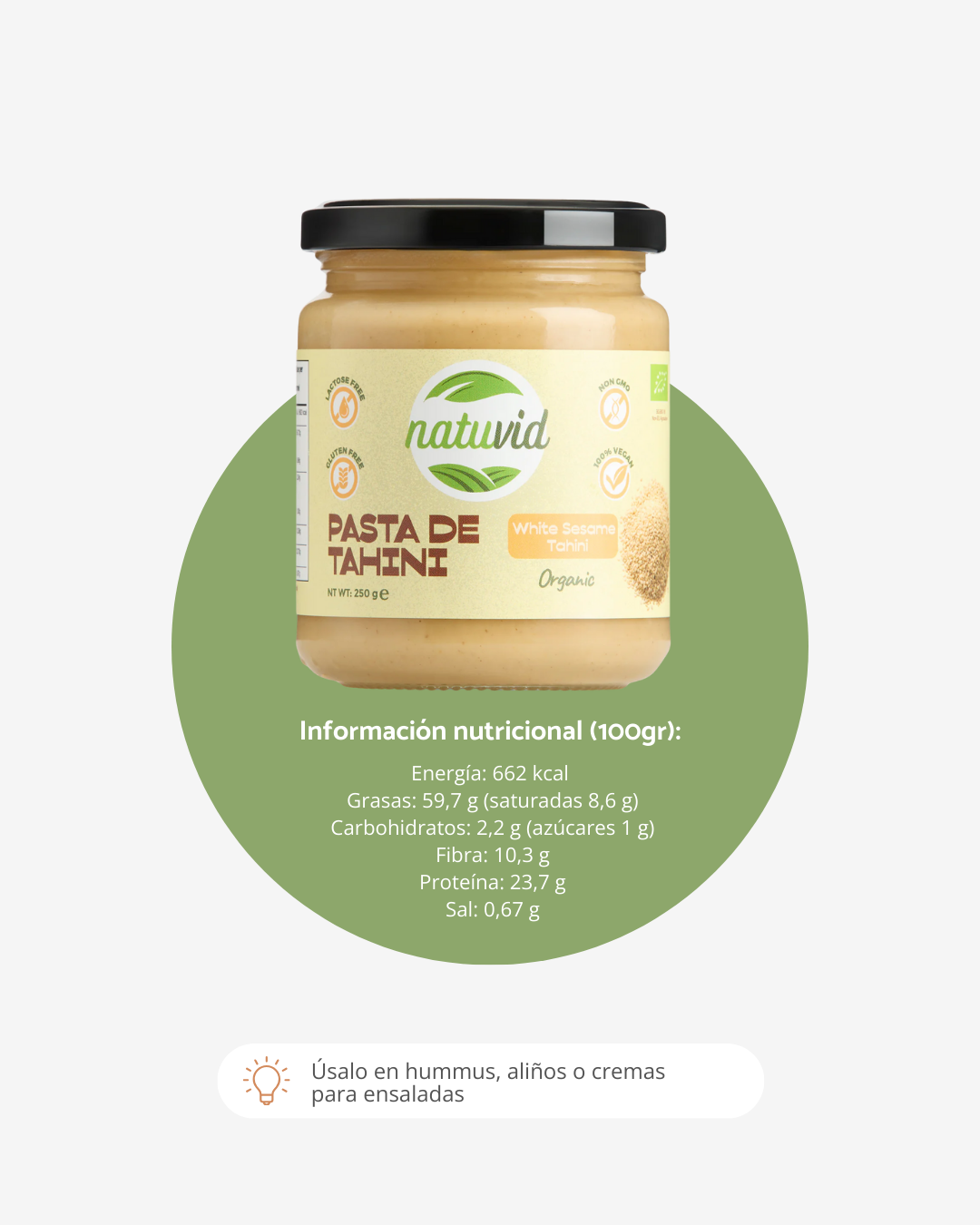 Tahini BIO Natuvid | 250g | 100% Natural | Sin Azúcar Añadido, Sin Gluten, Sin Lactosa – Vegana, Sin Aditivos_4