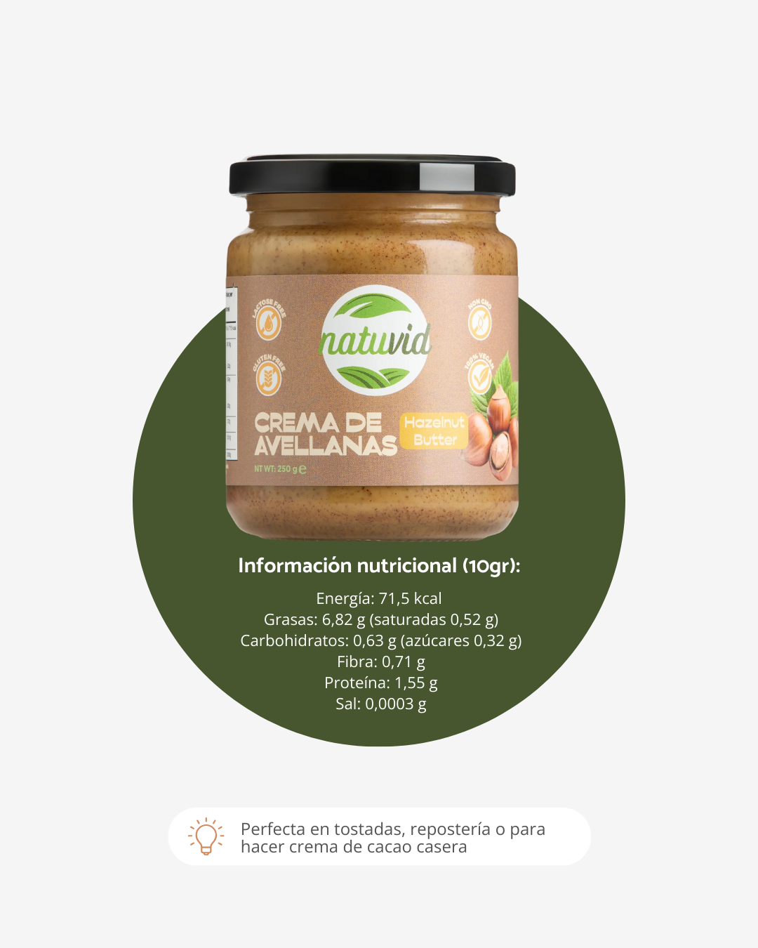 Crema de Avellanas NATUVID 100% Natural Tostada | 250g | Sin Gluten y Sin Lactosa | Ideal Keto, Low Carb y Vegana_3