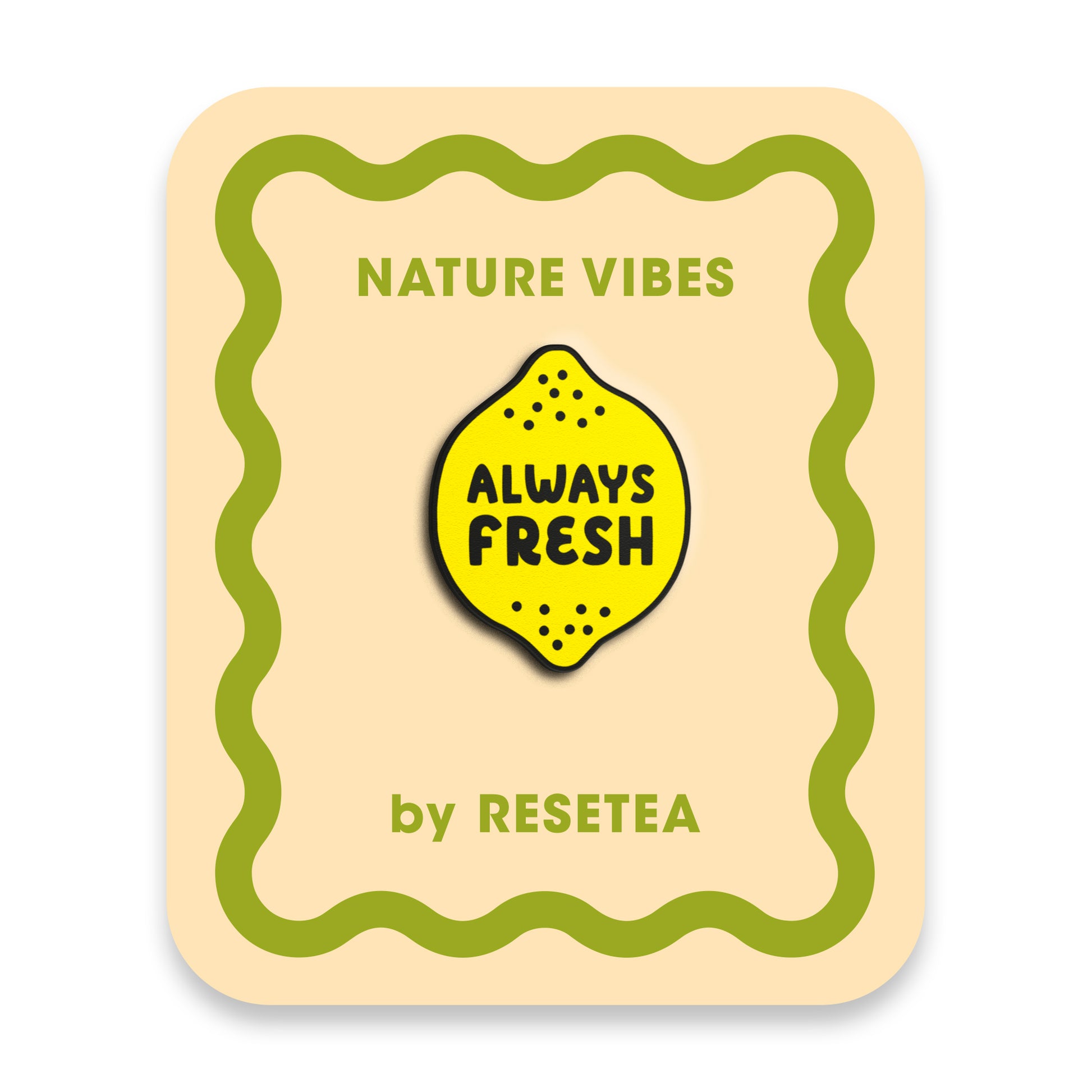 Always Fresh Pin | Accesorio Moderno Y Original Para Chaquetas, Mochilas Y Bolsos_0