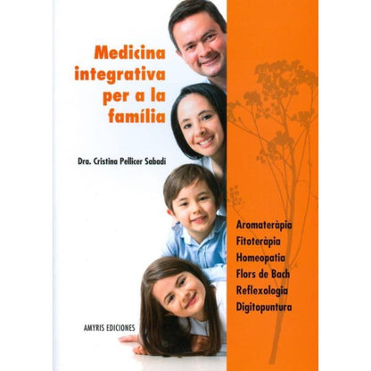 Medicina integrativa per a la familia (Catalán), Pranarôm