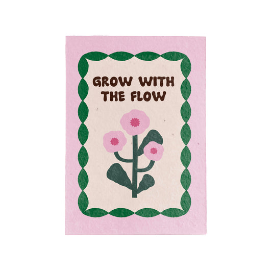 Postal Plantable Grow With The Flow Con Semillas De Flores – Papel De Algodón Reciclado - Resetea_0